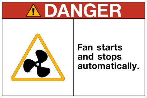 OSHA safety sign with a red background and a yellow triangular warning symbol, depicting a fan and the text 'DANGER' and 'Fan starts and stops automatically.'.