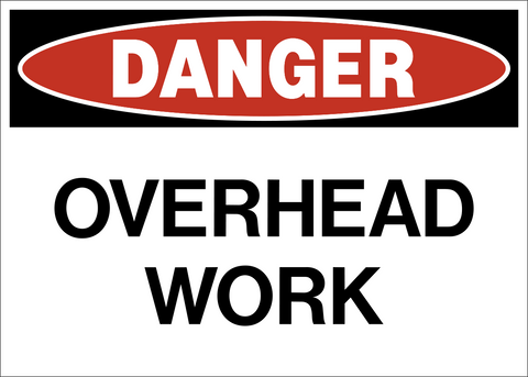 Danger - Overhead Work