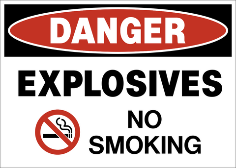 Explosives no smoking danger sign with no smoking symbol and bold warning text