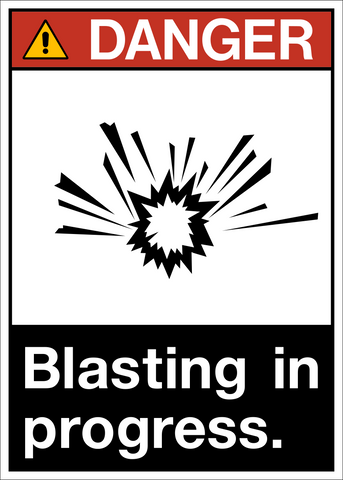 Danger - Blasting in Progress