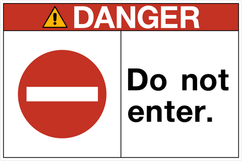 OSHA Do Not Enter Danger Sign with red header and no entry symbol
