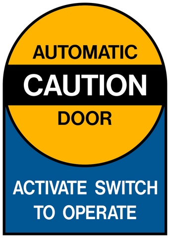 Automatic Caution Door
