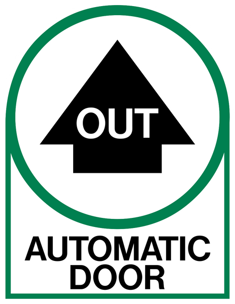 Automatic Doors Signshop Out Automatic Door | Western Safety Sign