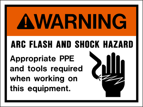 Warning - Arc Flash & Shock Hazard