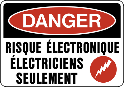 Danger - Electrical Hazard Electrician Only French