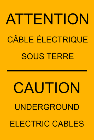 Caution - Underground Electric Cables Bilingual