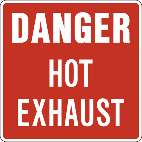 Danger - Hot Exhaust