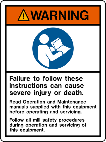 Warning Follow Instructions Lock Out Sign