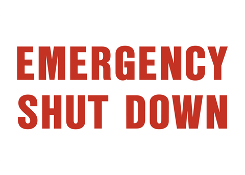 Emergency Shut Down