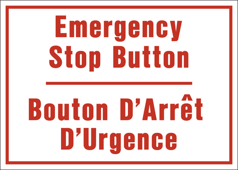 Emergency Stop Button Bilingual