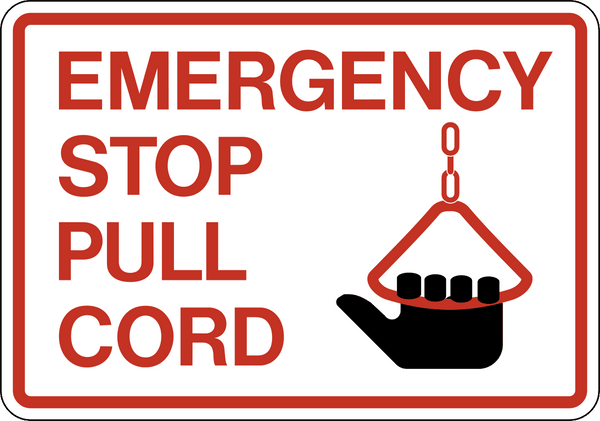 Emergency Stop Pull Cord | Western Safety Sign