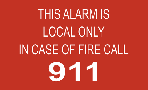 Call 911 Local Alarm