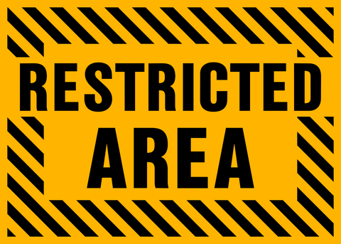 Restricted Area Sign