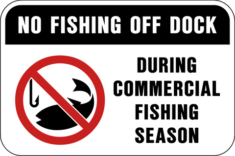 No Fishing Off Dock – Western Safety Sign
