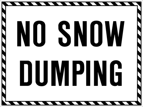 No Snow Dumping