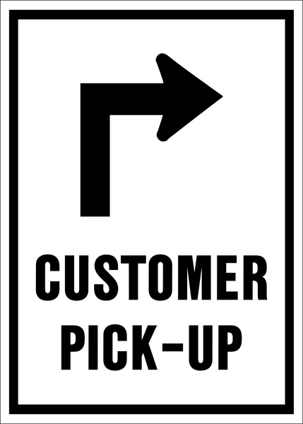 Customer Collection Point Sign Customer Pick-up with Arrow | Western Safety Sign