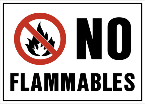 No Flammables