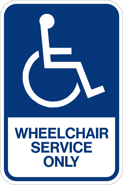 Accessible Reserved Wheelchair Service Parking Sign | Western Safety Sign