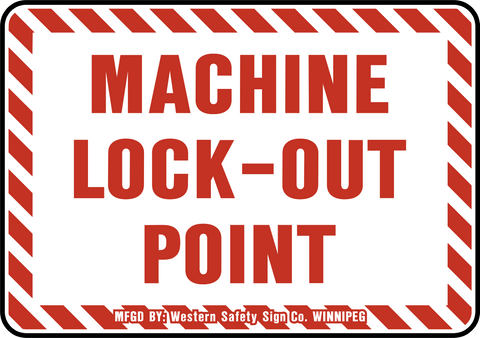 Machine Lockout Point Lock Out Sign is a rectangular sign with a red and white striped border and red text 'MACHINE LOCK-OUT POINT' in bold, capital letters on a white background.