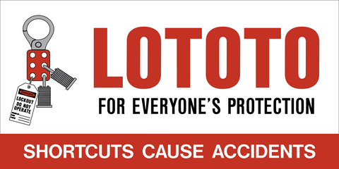 LOTOTO for protection Lock Out Sign is a safety sign with a red and white color scheme featuring the LOTOTO brand logo, a padlock, and the text 'Lock Out for Everyone's Protection - Shortcuts Cause Accidents'.