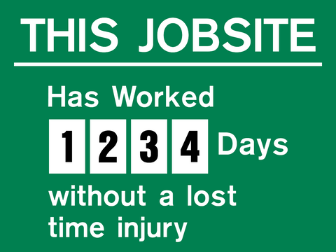 Lost Time Accident Signs | Western Safety Sign