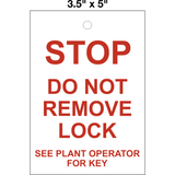 STOP Do Not Remove Lock