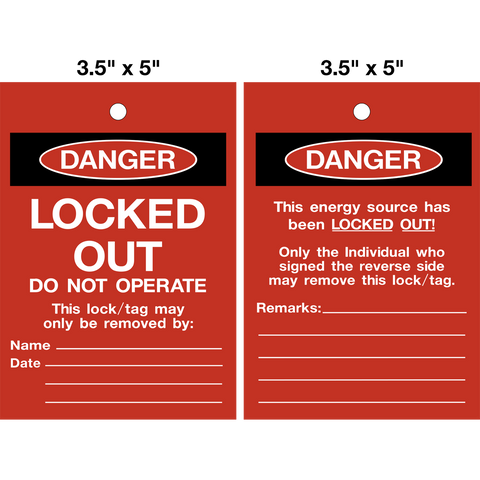 Danger Locked Out red Lock Out Tag is a double-sided safety tag with white text that says "Danger Locked Out" and "Danger Energy Source has been Locked Out" with the Danger symbol, on a red background