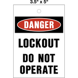 Danger Do Not Operate white Lock Out Tag is a single-sided safety tag with a white background and black text that reads 'DANGER LOCKOUT DO NOT OPERATE' with the Danger symbol.