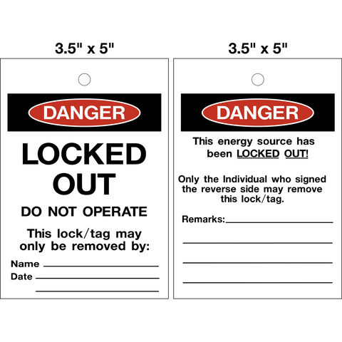 Danger Locked Out white Lock Out Tag is a double-sided safety tag with black text that says "Danger Locked Out" and "Danger Energy Source has been Locked Out" with the Danger symbol on a white background.