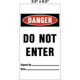 Danger Do Not Enter