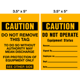 Caution Do Not Remove Lock Out Tag is a double-sided safety tag with black text that says "Caution Do not Remove this Tag/ Do Not Operate" on yellow background.