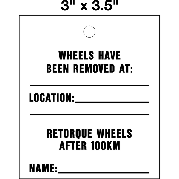 Lead Toque Tag Wheel Retorque 100 KM Lock Out Tag | Western Safety Sign