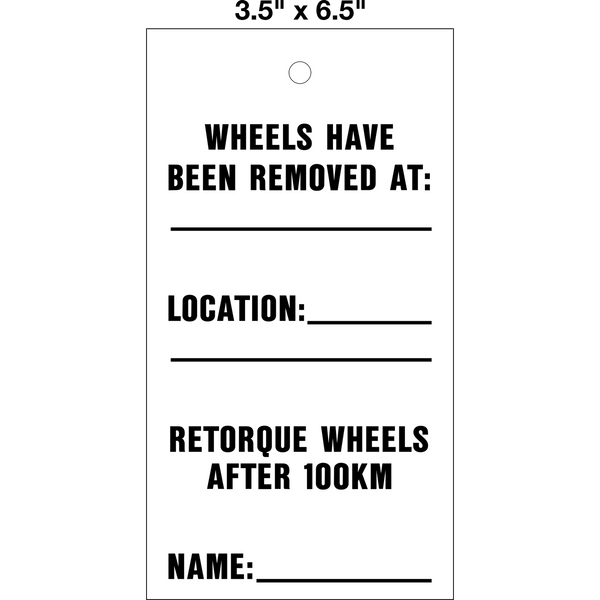 Wheel Retorque 100 KM Lock Out Tag | Western Safety Sign