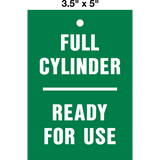 Cylinder Full Lock Out Tag is a safety tag with a green background and white text that reads 'FULL CYLINDER READY FOR USE' and a metal grommet.