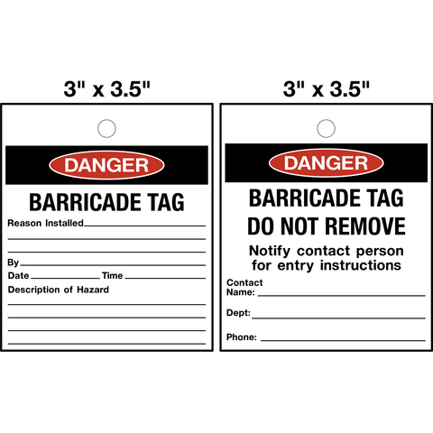 Barricade Lock Out Tag is a double-sided white rectangular 'DANGER BARRICADE TAG' with red text and borders, designed for industrial safety signage.