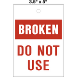 Broken Do Not Use Lock Out Tag is a safety tag with a white background and red text that reads 'BROKEN DO NOT USE'.