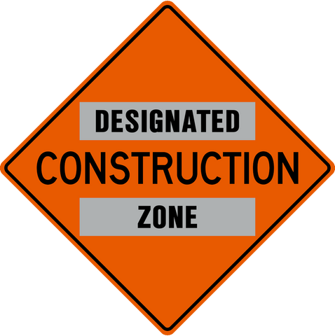 Designated Construction Zone Work Zone Sign | Western Safety Sign