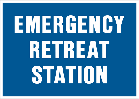 Emergency Retreat Station