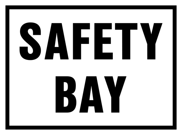 Discrepency Bay Sign Safety Bay black Sign | Western Safety Sign