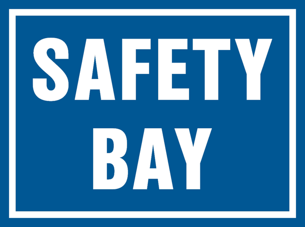 Discrepency Bay Sign Safety Bay Sign | Western Safety Sign