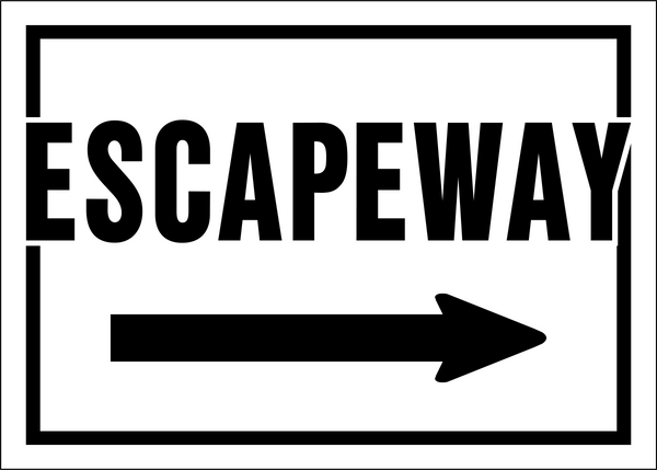 Escape Way Arrow Right | Western Safety Sign