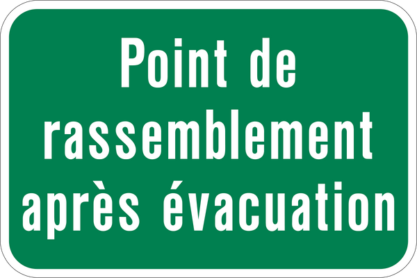 Evacuation Rally Point French – Western Safety Sign