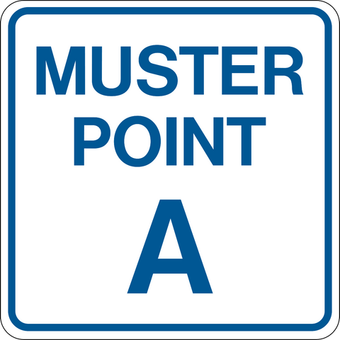 Muster Point Signs 1 – Page 3 | Western Safety Sign