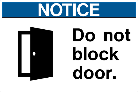 Do Not Block Access Sign