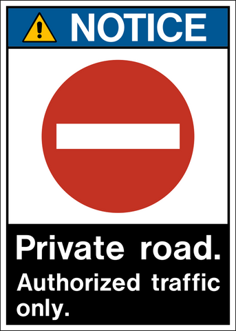 Notice - Private Road