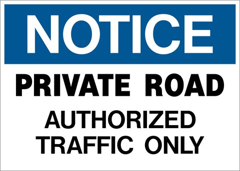 Notice - Private Road