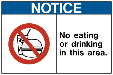 Sign with a red and blue border, containing the text 'NOTICE' and a pictogram depicting a prohibition symbol over a cup and a television, indicating no eating or drinking in that area.