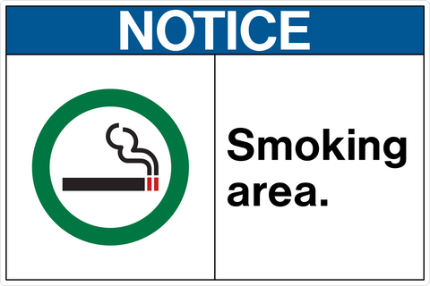 A sign with a blue background and white text that reads 'NOTICE SMOKING AREA.' There is a green pictogram of a cigarette in a red circle above the text.