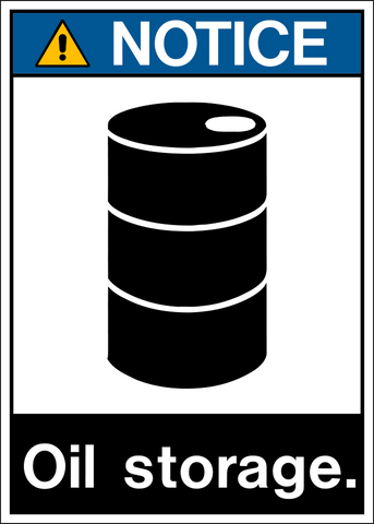 ANSI Oil Storage Notice Sign with black oil drum symbol identifying an oil storage area.