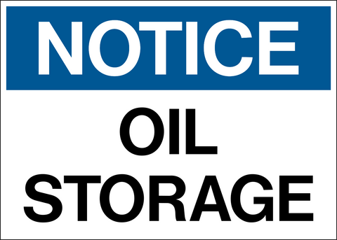 Notice - Oil Storage